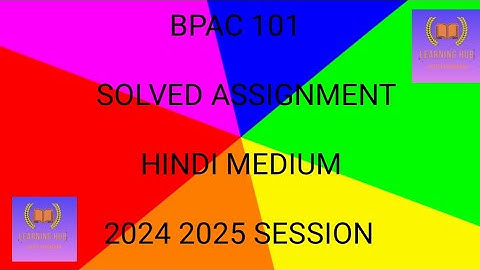 BPAC 101 SOLVED ASSIGNMENT 2024-2025 # BPAC 101 SOLVED ASSIGNMENT PDF # PLEASE SUBSCRIBE 🙏