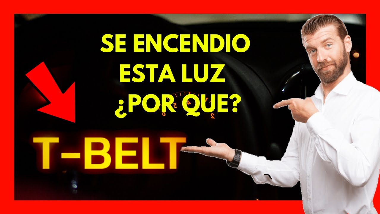 que-significa-la-luz-testiga-t-belt-en-el-tablero-del-carro
