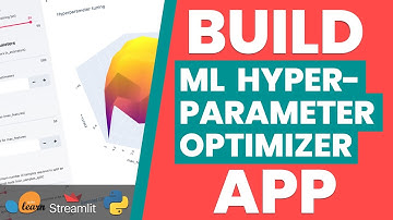 How to Build a Machine Learning Hyperparameter Optimization App | Streamlit #14