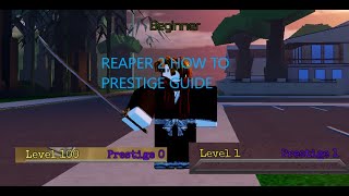 Prestige, Reaper 2 Roblox Wiki
