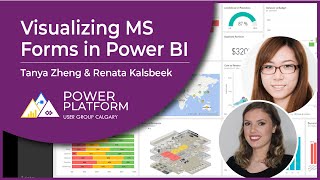 Visualizing Microsoft Forms Responses in Power BI with Renata Kalsbeek & Tanya Zheng
