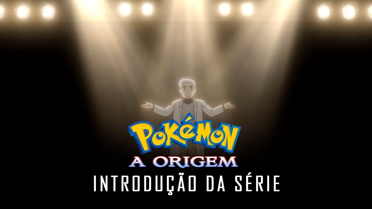 Pokémon: A Origem - Introdução da Série | PT-PT