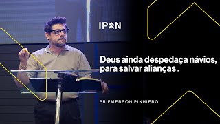 Download Lagu DEUS AINDA DESPEDAÇA NAVIOS, PARA SALVAR ALIANÇAS | PR EMERSON PINHEIRO MP3