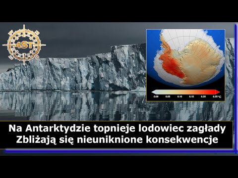 Na Antarktydzie topnieje lodowiec zagłady - Zbliżają się nieuniknione konsekwencje