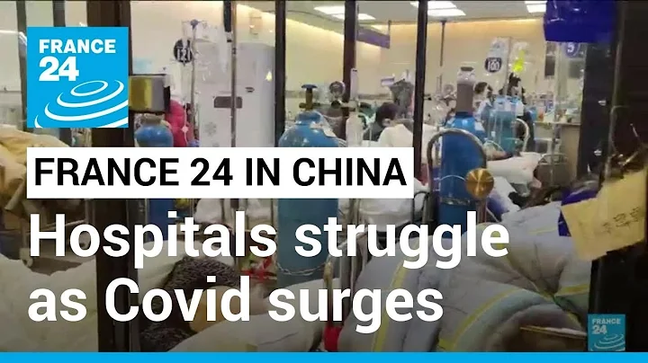 'Government's fault': Chinese hospitals struggle as Covid surges • FRANCE 24 English