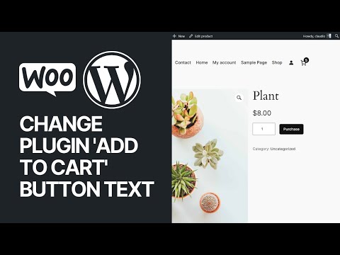 How To Change WooCommerce Plugin 'Add To Cart' Button Text WordPress eCommerce Guide