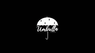 'UMBRELLA' (  Trailer )