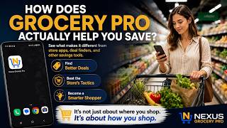 How Nexus Grocery Pro Works to Save You Time and Money
