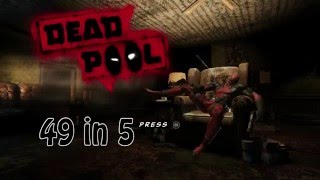 DEADPOOL (XBOX ONE) - 49 in 5 Achievement guide