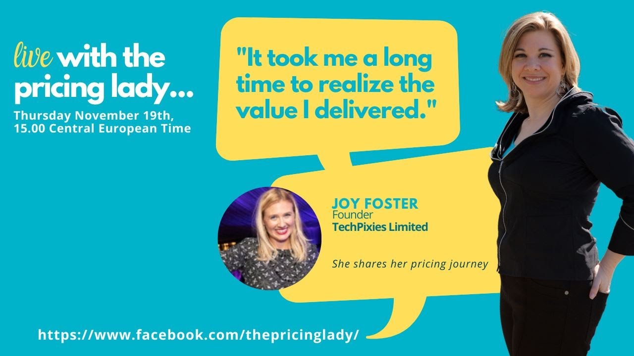 "It took me a long time to see the value delivered to customer(s)." with Joy Foster
