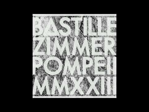 Bastille, Hans Zimmer - Pompeii MMXXIII (Instrumental)