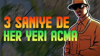GTA SAN ANDREAS 3 SANİYEDE HER YERİ AÇMAK