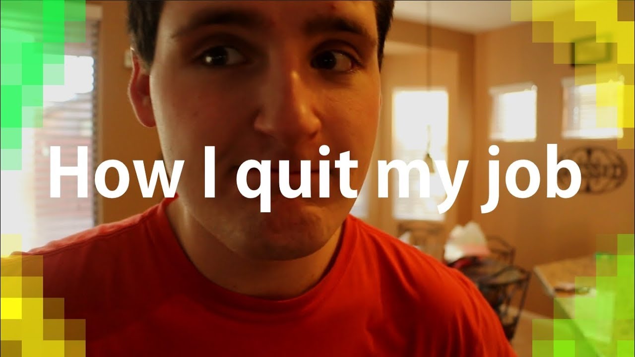 How to quit your job!
