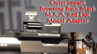 Outer Impact Browning Buck Mark M.R.A. Red Dot Mount Adapter