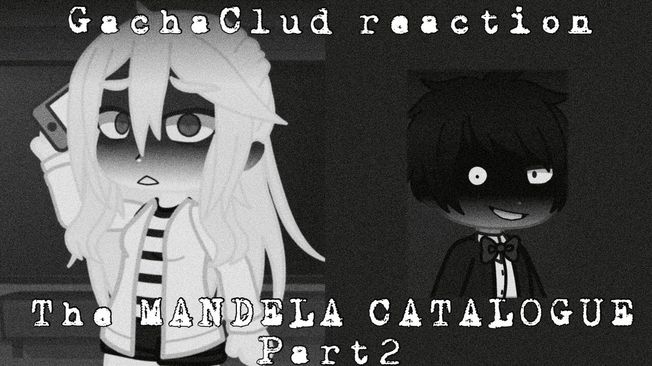 【ガチャクラブ】FNF & The Mandela Catalogue Part2 「Vol.1」『日本語』