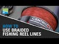 HOW TO Use Braided Fishing Reel Lines!