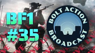 Battlefield 1 LIVE #35 – FRONTLINE Gameplay!
