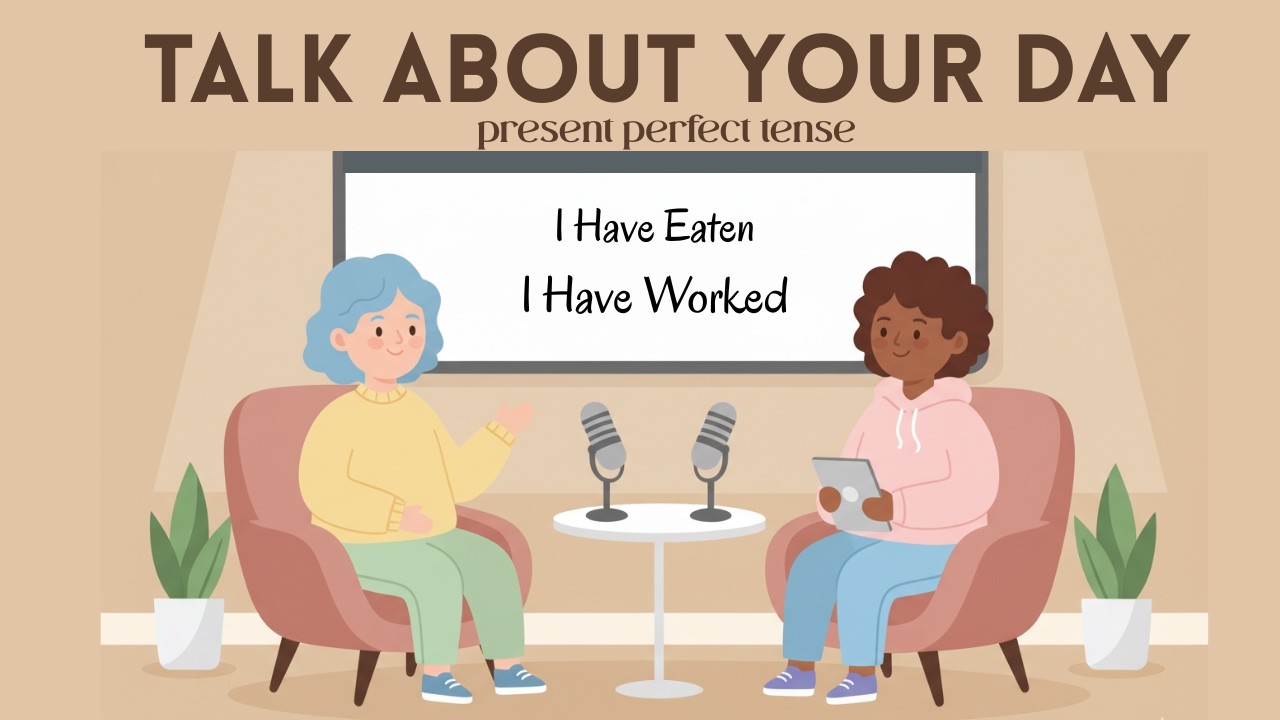 Daily English Practice | Talk About Your Experiences with Present Perfect