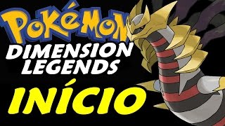 Pokémon Dimension Legends (Hack Rom) - O Início