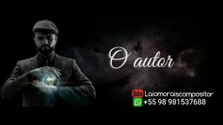 O Autor Laio Morais