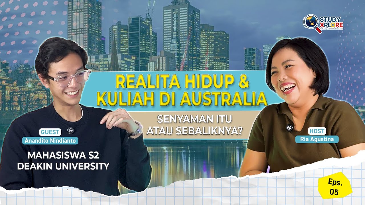 Wajib Tahu! Tips Kuliah di Australia yang Jarang Dibocorin Mahasiswa Indonesia - Podcast StudyXplore