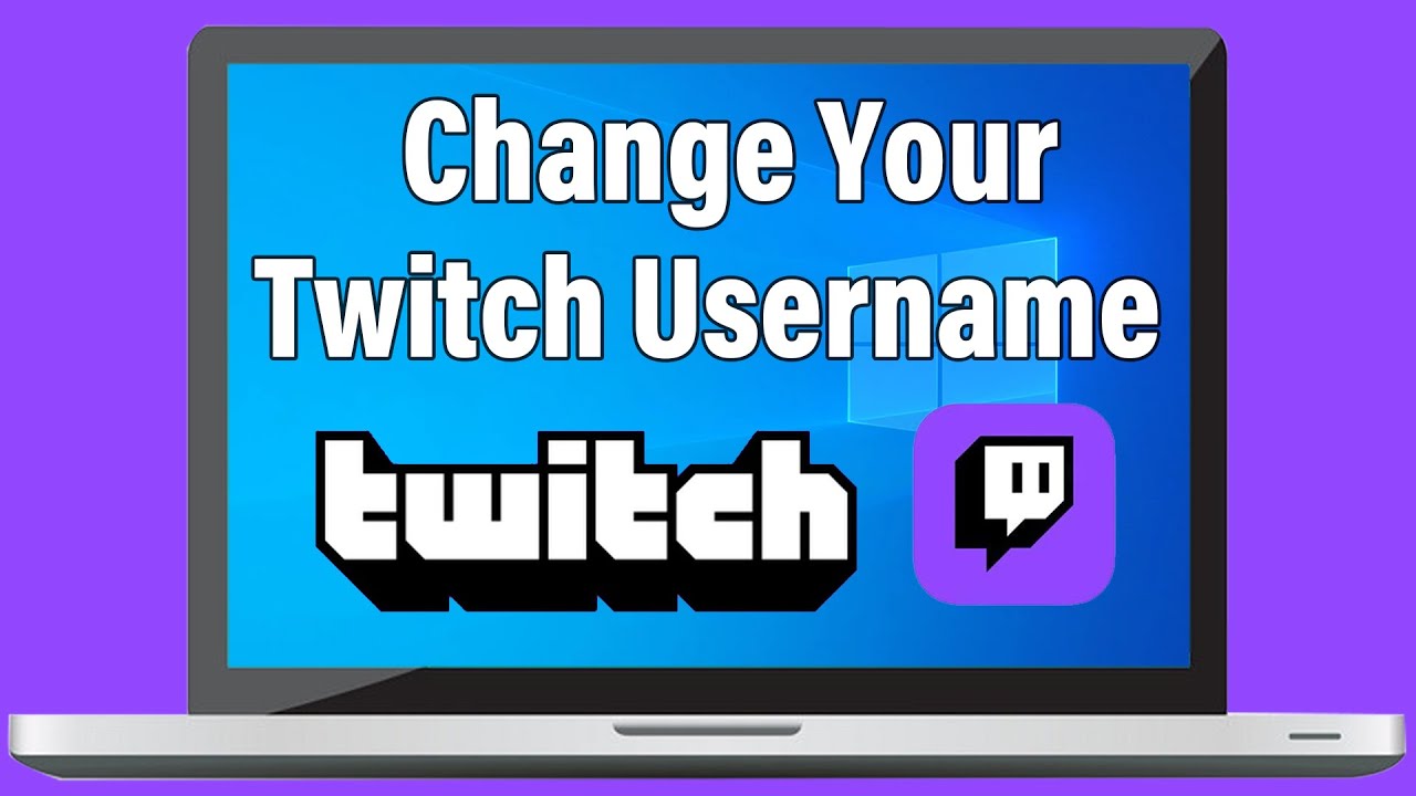 How To Change Your Twitch Username 2022 | Twitch Account Username Change Help