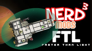 Nerd³ Mods... FTL - Into Darkness