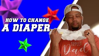 How To Change A Babys Diaper Funny Dads Diaper Duty First Time Parent Tutorial Easy Method