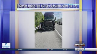 Update Driver arrested after crashing semi on I-70