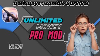 Dark Days: Zombie Survival Pro Apk || New Apk || V.1.5.10 screenshot 1