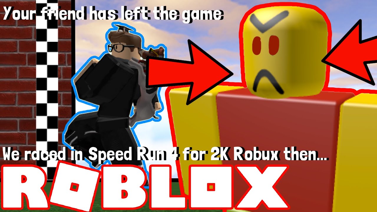 RACING YOUTUBER IN SPEEDRUN FOR 2,000 ROBUX! (HE RAGED)