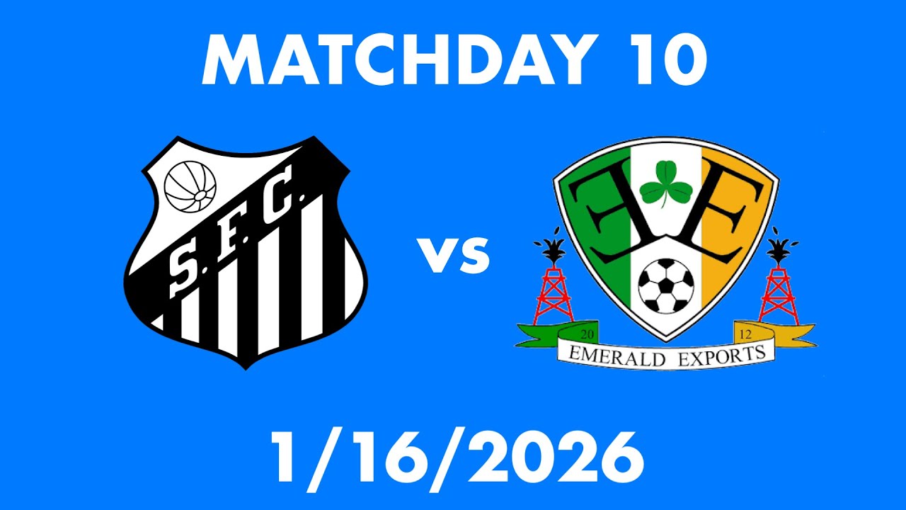 MATCHDAY 10 | Santos FC vs Emerald Exports | 1/16/2026
