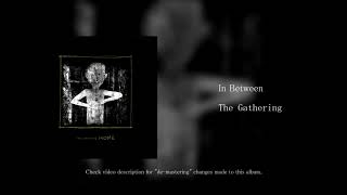 THE GATHERING - Home (Full Album, [[DE-MASTERED]] check description)