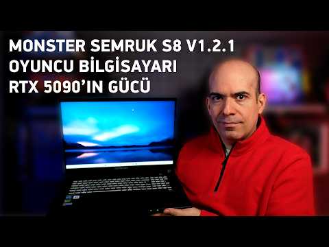 Monster Semruk S8 V1.2.1 RTX 5090'lı Oyun Bilgisayarı İncelemesi