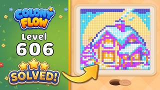 Colony Flow! - Level 606 Walkthrough 🧩 | Solution & Gameplay (ABI GAMES) 🐜