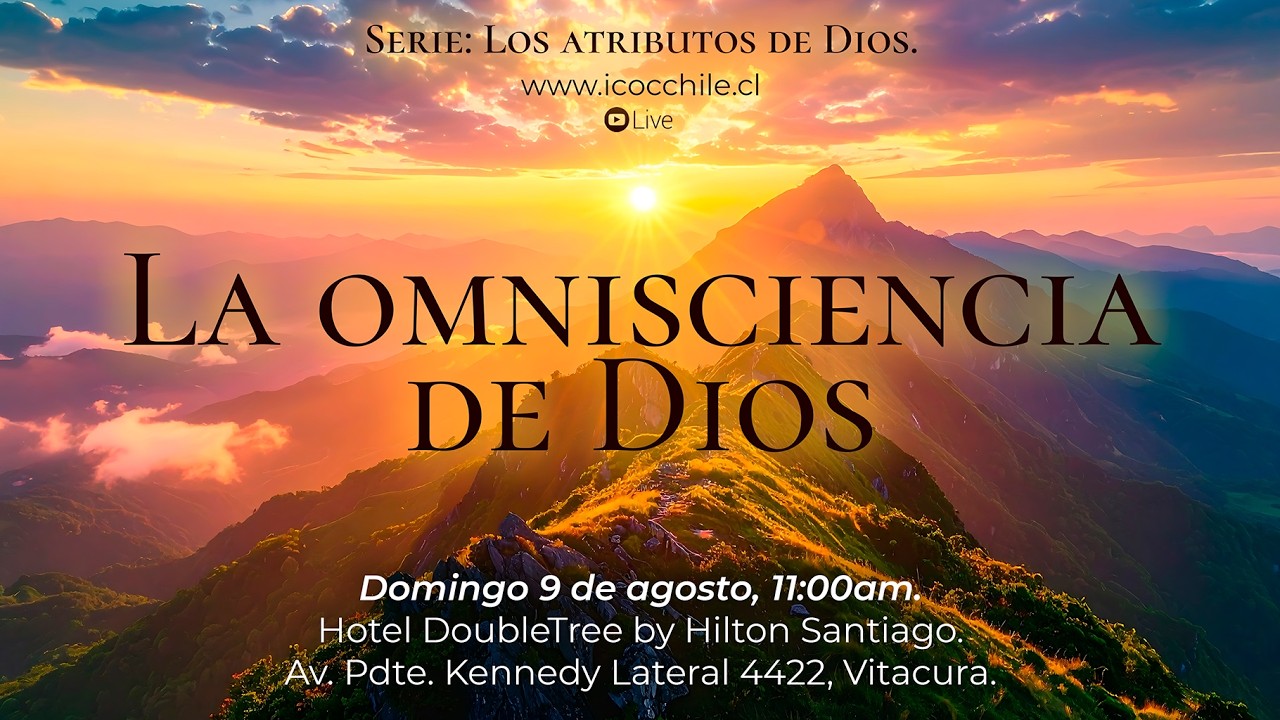 La Omnisciencia de Dios | Servicio de Domingo