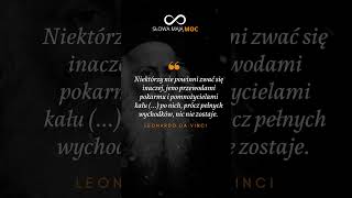 Mocny cytat Leonardo da Vinci 'Niektórzy nie powinni zwać się inaczej, jeno...' Obraźliwe czy nie?