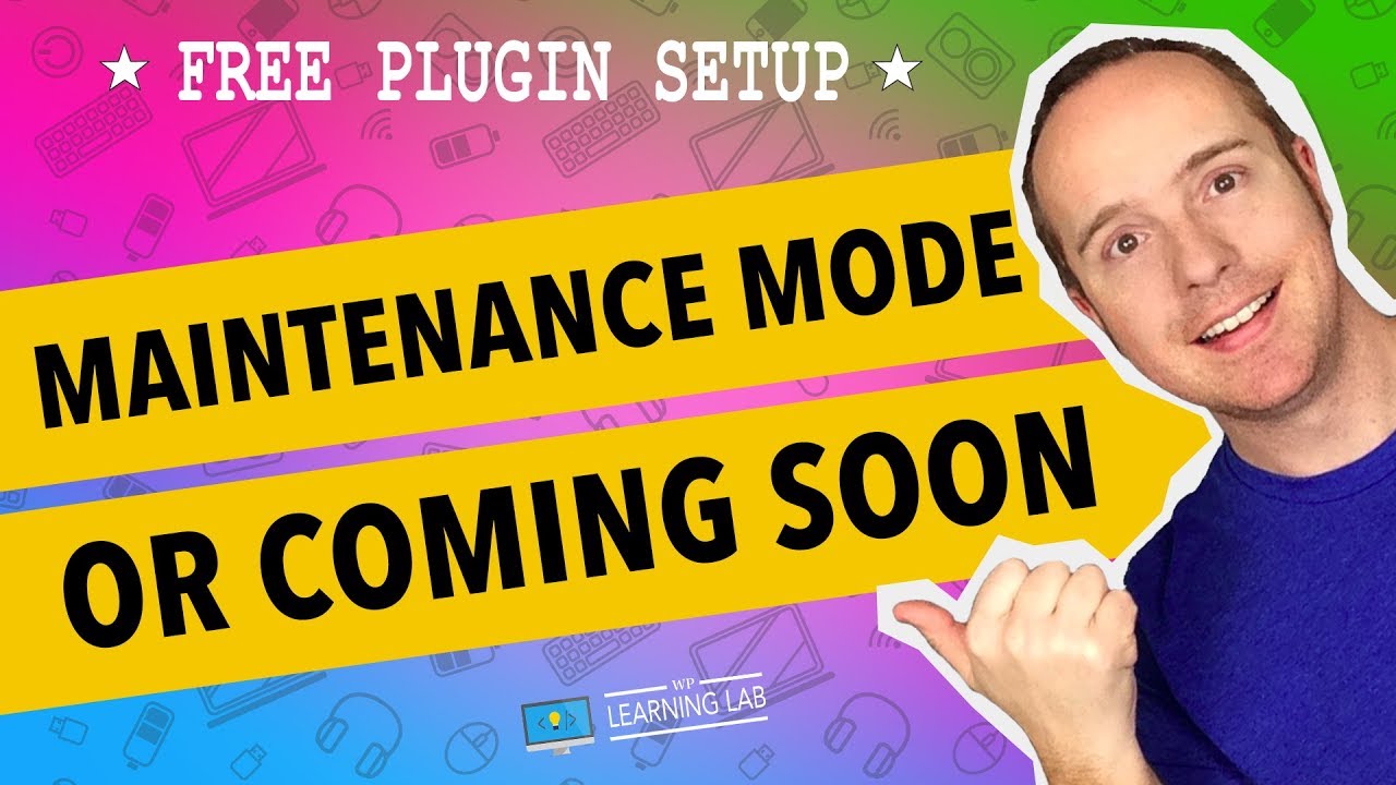 Put WordPress In Maintenance Mode - YouTube