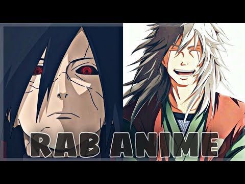 رابات الانمي الجزء 1 راب مادارا راب الشينوبي رابات اسطورية