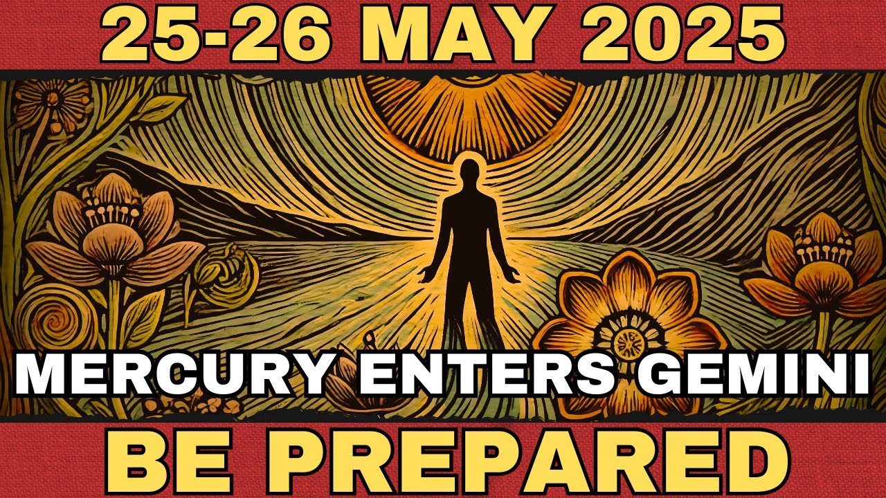 URGENT: Clear Your Mind Before Mercury Enters Gemini! Don’t Let This Energy Overwhelm You
