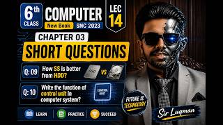 6th Lec 14 | Chapter 03 Short Questions Q9 & Q10 | Computer Class 6 New Book SNC 2023