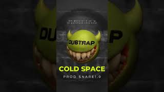 «COLD SPACE» - #dubtrap #chillbeats #chilledm #chilltrapbeat