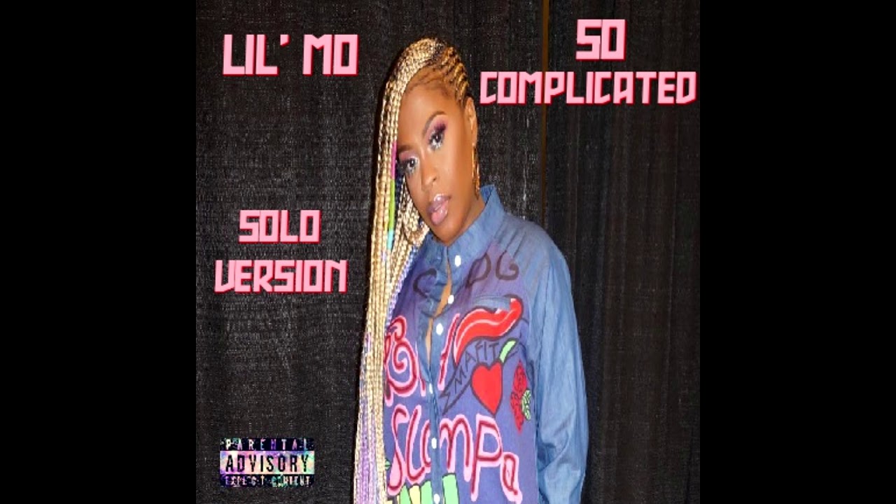 Lil' Mo - So Complicated (Audio) Solo Version
