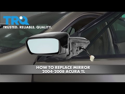 How to Replace Mirror 2004-2008 Acura TL