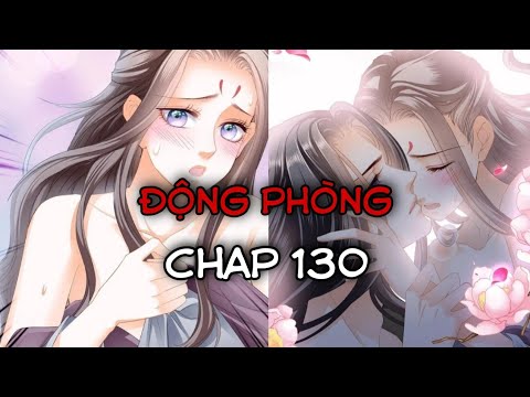 Video Bản Vương Muốn Nàng chap 130| Thịt| Cao H| Cổ Đại|... - youtube