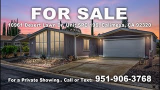 10961 Desert Lawn Dr, # 196, Calimesa, CA 92320 Jeff Stoffel CENTURY 21 Showcase 951-906-3768