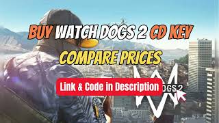 Buy Watch Dogs 2 CD Key Compare Prices 🏷️ Best Price
