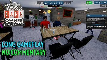 Cafe Owner Simulator | No Commentary Long Gameplay
