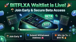 BITFLXA Beta Waitlist Open | Submit TON Address | Get Early Access Free