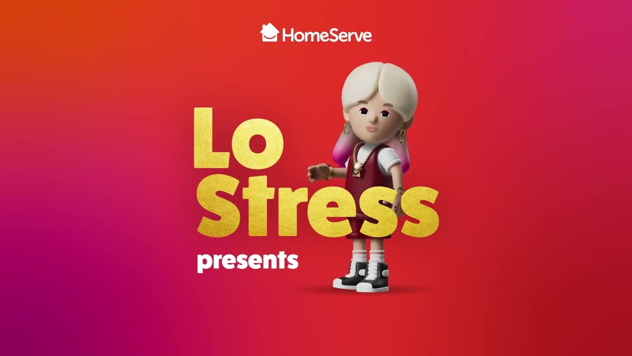 Get the Lo Stress feeling with HomeServe